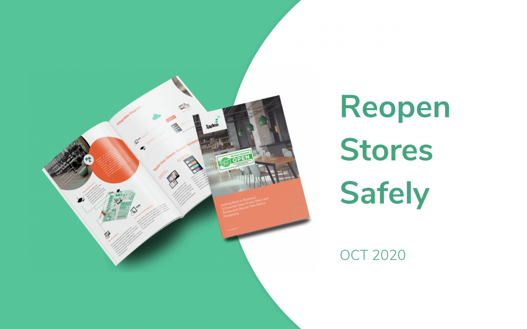 IAdea October 2020 News – 3 Steps Guide to Reopening Stores